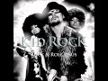 So Hott - Kid Rock