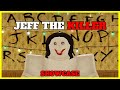 Jeff The Killer (All Skin) SHOWCASE | MarvellousSmackdown