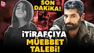 Son Daki̇ka Narin Güran Cinayeti Davasında Nevzat Bahtiyara Ağırlaştırılmış Müebbet Talebi