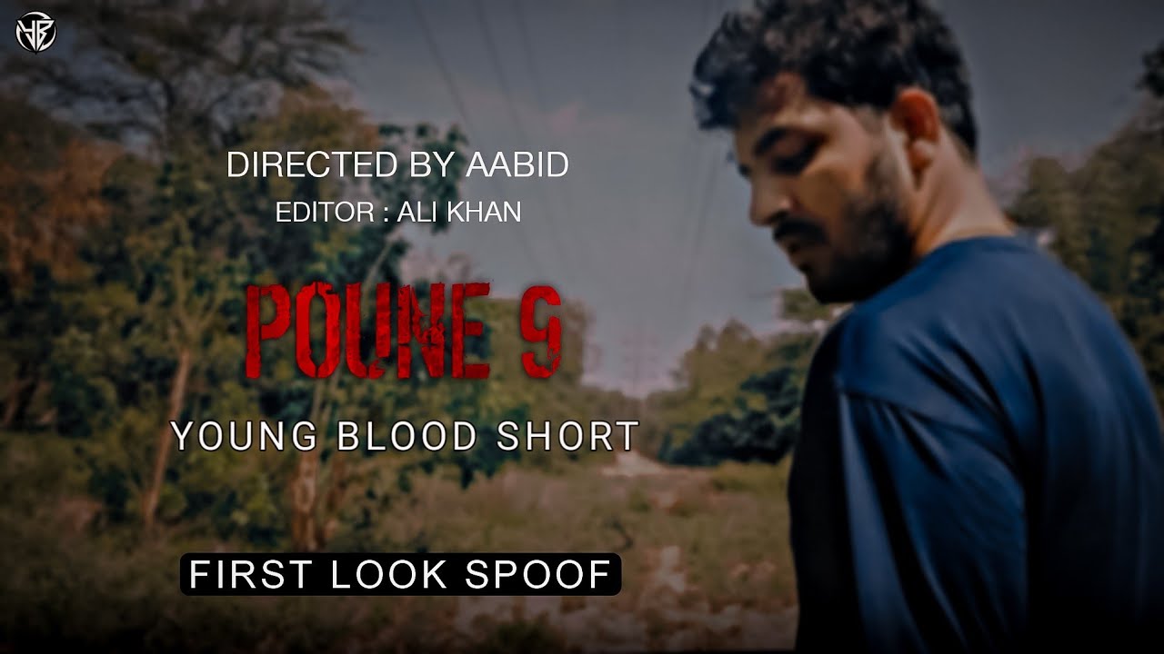 Paune 9 (First Look) Trailer | Aabid | Young blood short 