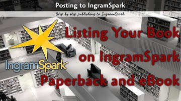 How to List a Book on IngramSpark