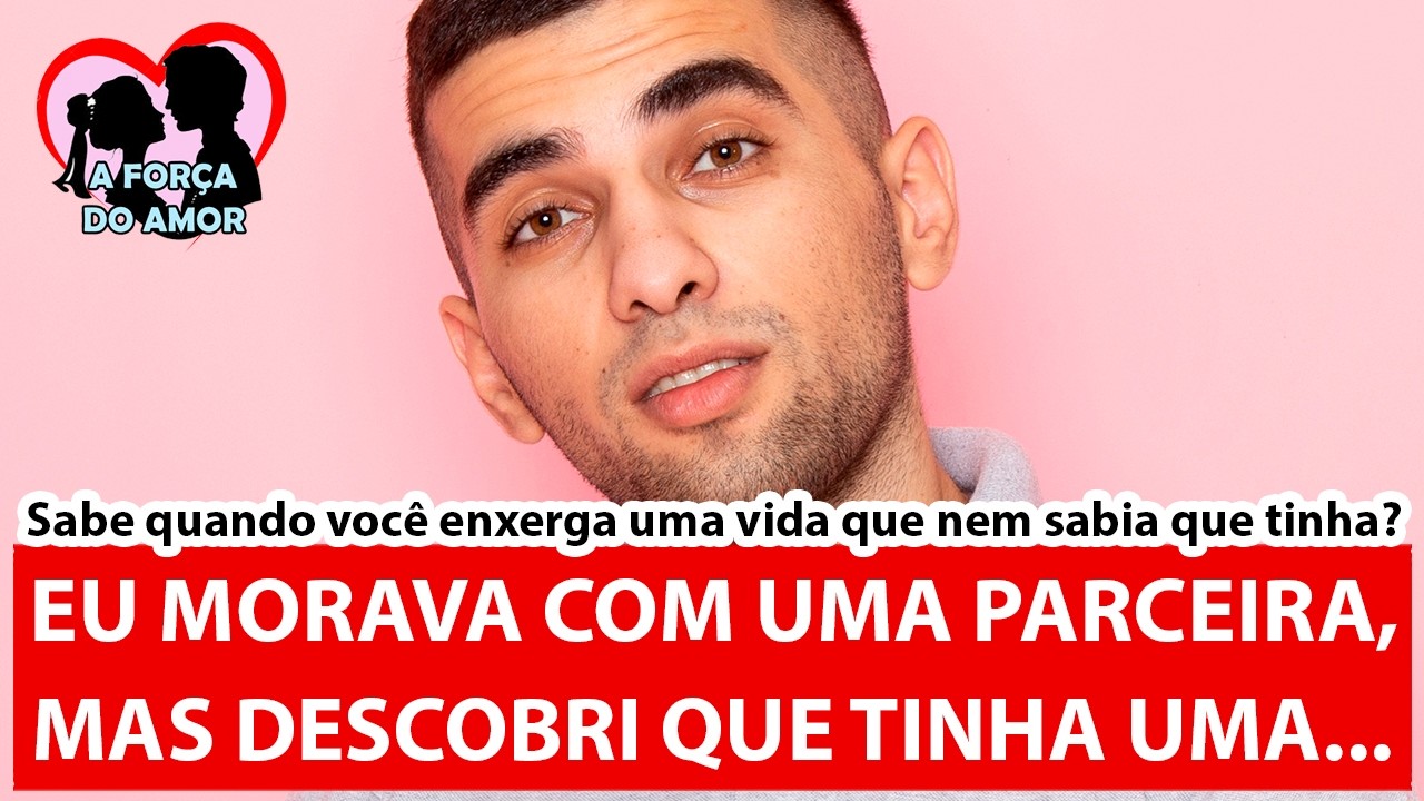 EU MORAVA COM UMA PARCEIRA, MAS DESCOBRI QUE TINHA UMA... |RENATO GAUCHO|