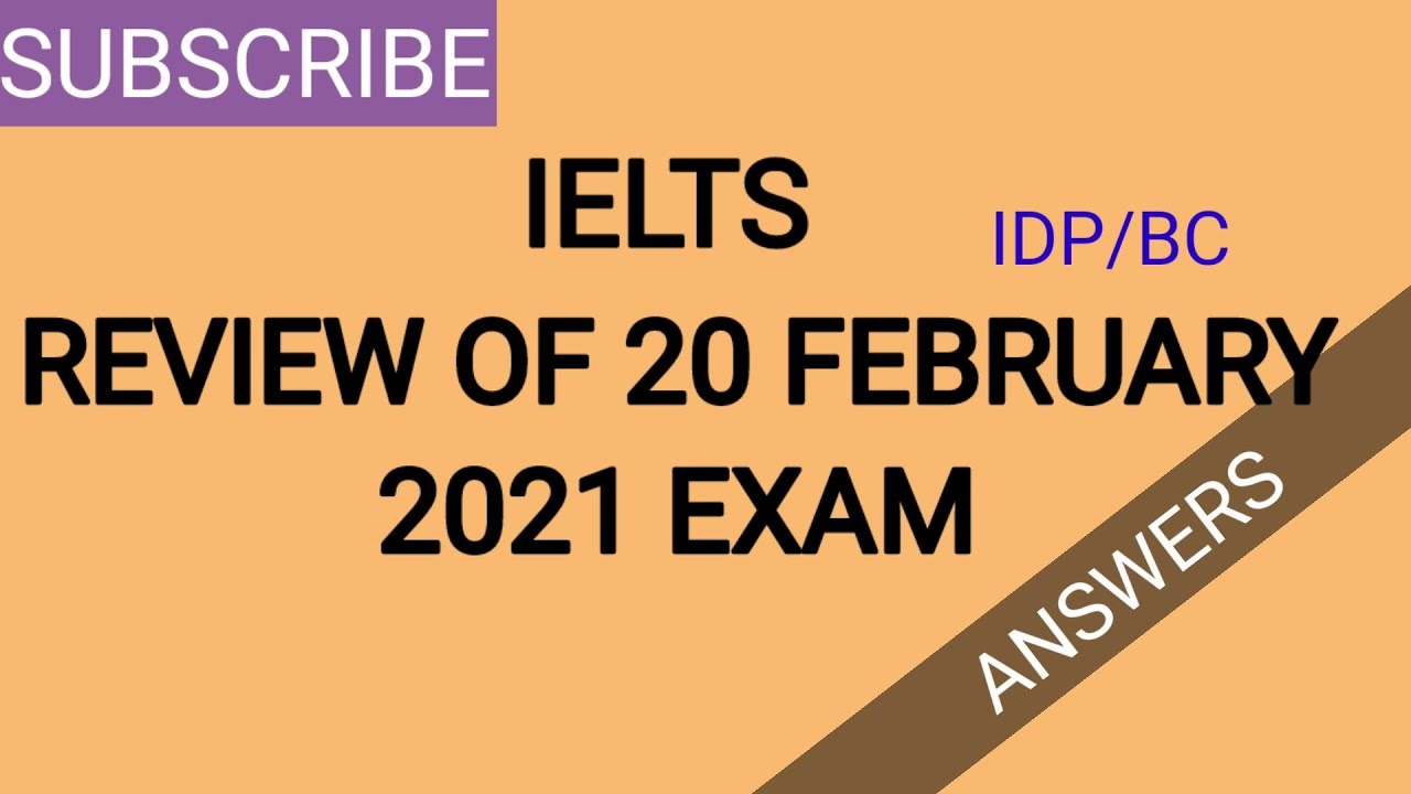 IELTS 20 February 2021 EXAM REVIEW WITH ANSWERS|| IDP/BC||IELTS WITH SURAJ