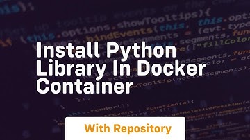 install python library in docker container