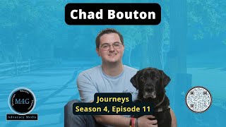 Journeys: Season 4, Episode 11 - Chad Bouton