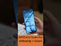 OPPO K13 Turbo Pro Gaming Phone with Cooling Turbo Built Inside Unboxing + Hands-on Details