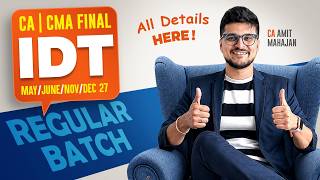 Final IDT | New Batch Announcement | Target 80+ | CA Amit Mahajan