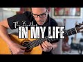 In my life on classical guitar lennonmccartney