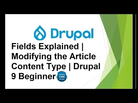 Fields Explained | Generate content for  Content Type | Drupal 9 Beginner