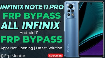 Infinix Note 11 / Note 11 Pro FRP Bypass Android 11 Latest Security ( New Method ) Apps Not Working