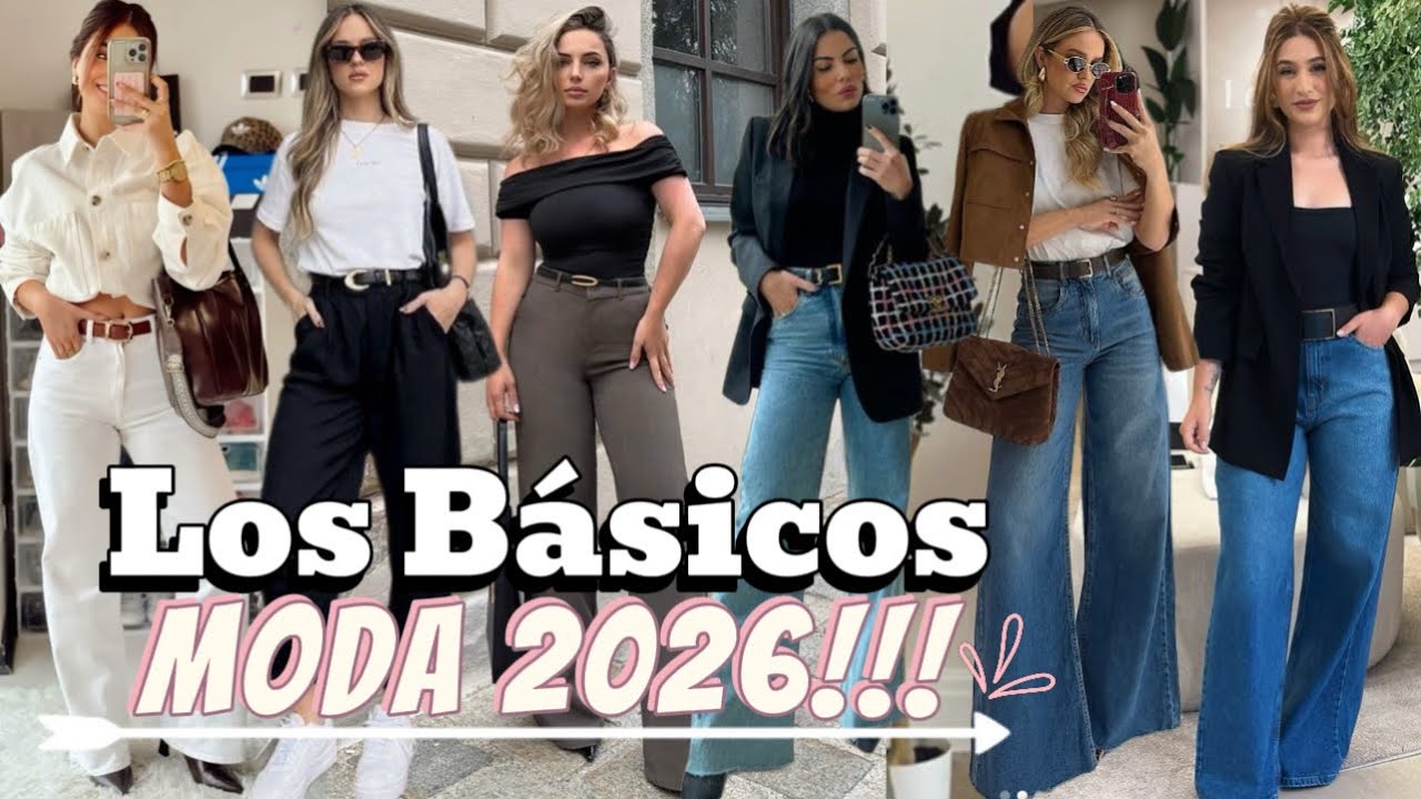 MODA 2026 Outfits COMO Vestir Con ROPA BASICA Y SENCILLA Estilos CASUAL  Y FORMAL 