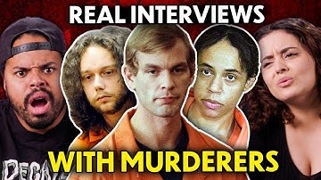 Adults React To Shocking Interviews With Murderers | React