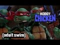 The Best of Teenage Mutant Ninja Turtles | Robot Chicken | Adult Swim