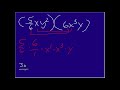 Multiplying Monomials