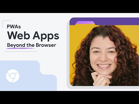 Progressive Web Apps (PWAs): Web Apps Beyond The Browser