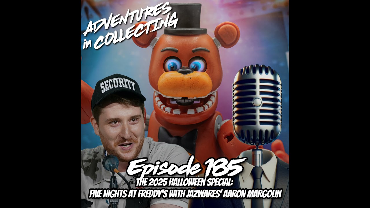 The 2025 Halloween Special: Five Nights At Freddy's with Jazwares' Aaron Margolin – Adventures in...