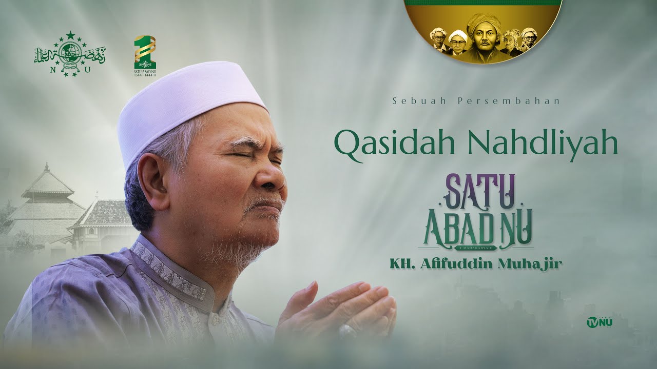 Qasidah Nahdliyah Satu Abad NU