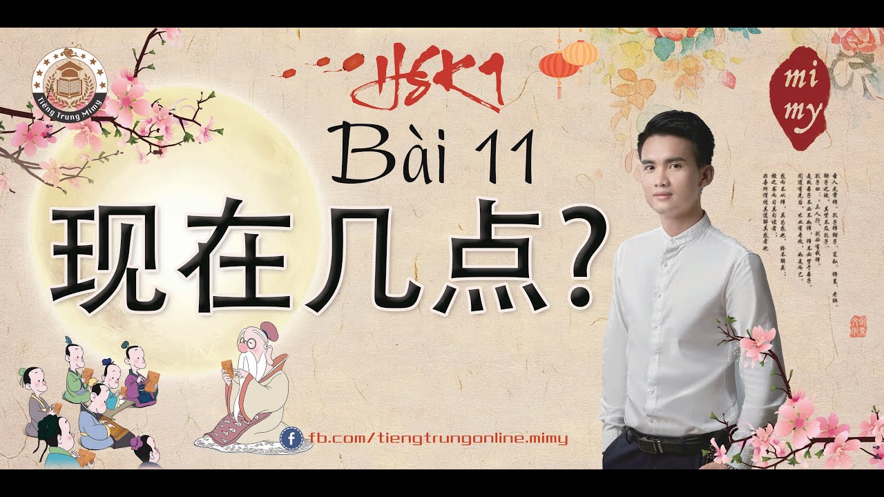 Giáo Trình Chuẩn HSK1 Bài 11 - Tiếng Trung  Mimy