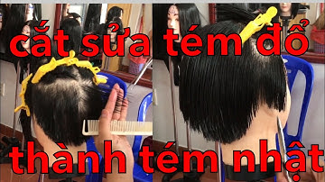 Hướng dẫn cắt sử tém đổ ( tóc bob ) thành tém nhật