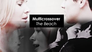 ▶️ multicrossovers | the beach [+x SweetHell & - DarkestFlame-]