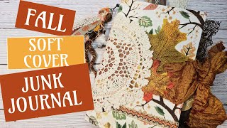 Fall Softcover Junk Journal Flip Through:  Cozy Autumn Journal Available in My Etsy Shop