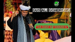 Gus Ali Gondrong - Sa'duna fiddunya
