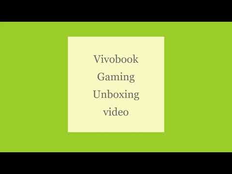 Asus vivobook Gaming F571GD-BQ259T Laptop Unboxing and first impressions