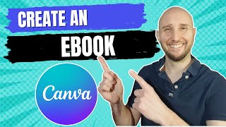 How To Create an eBook in Canva  (Canva eBook Tutorial StepbyStep Guide)