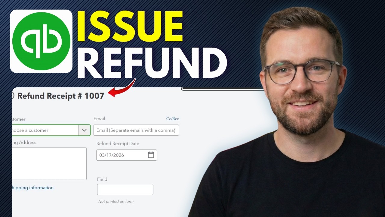 How to Issue a Refund in Quickbooks Online (Step By Step 2026) - YouTube