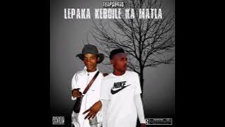 KE BOILE Ka maatla( THAPS FT NATIEY LEPAKA )