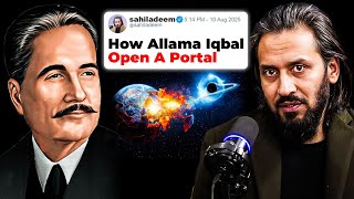 How Allama Iqbal Opened A Portal Through Quran? || Sahil Adeem