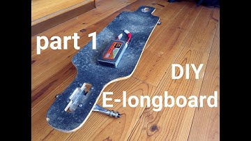 DIY electric longboard | part 1 | FIRST VIDEO!