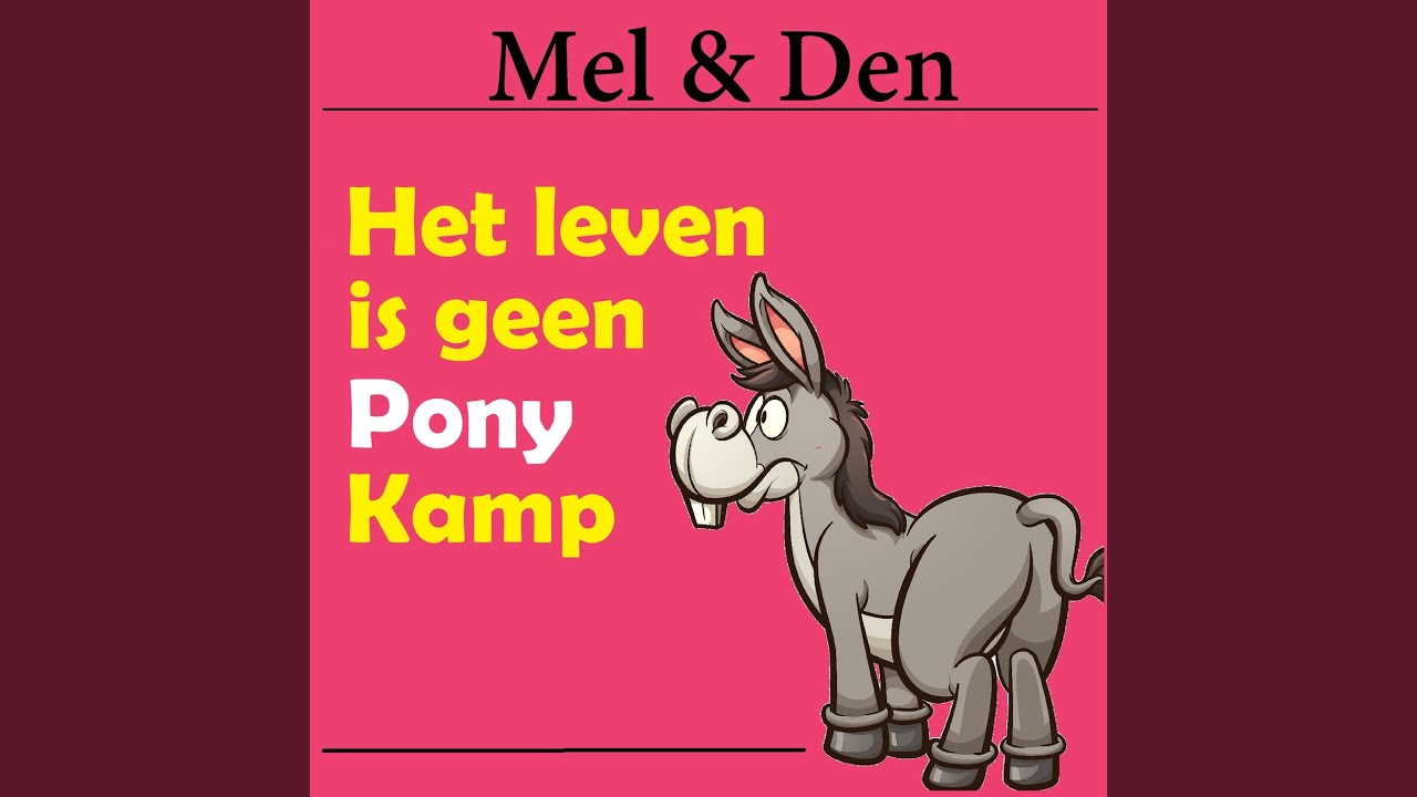 Het Leven Is Geen Ponykamp (Karaoke Version) - YouTube