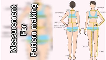 Beginners pattern making tutorial course _lesson 1: measurements