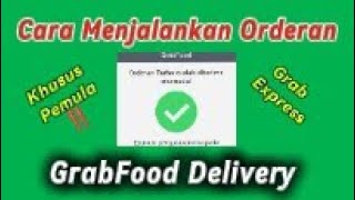 For Beginners ‼️ How to Run GrabFood Delivery Orders #grab #grabfood #grabbike
