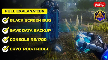 Explanation | Save Data | Black Screen | Keys : ARK Ultimate Mobile Edition Tamil