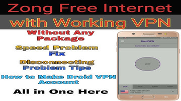 Zong Free Internet with Working VPN | Without Any Social Package | 2020