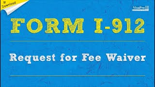 FORM I-912  WAIVER  (ENGLISH)