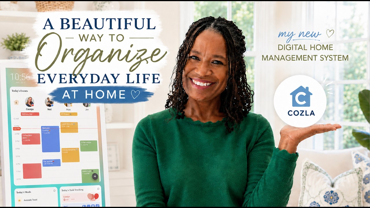A Beautiful Way to Organize Everyday Life at Home | My Cozyla Digital Calendar
