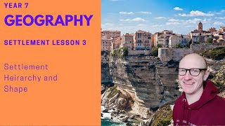 Geography | Settlement | Settlement Hierarchy and Shape
