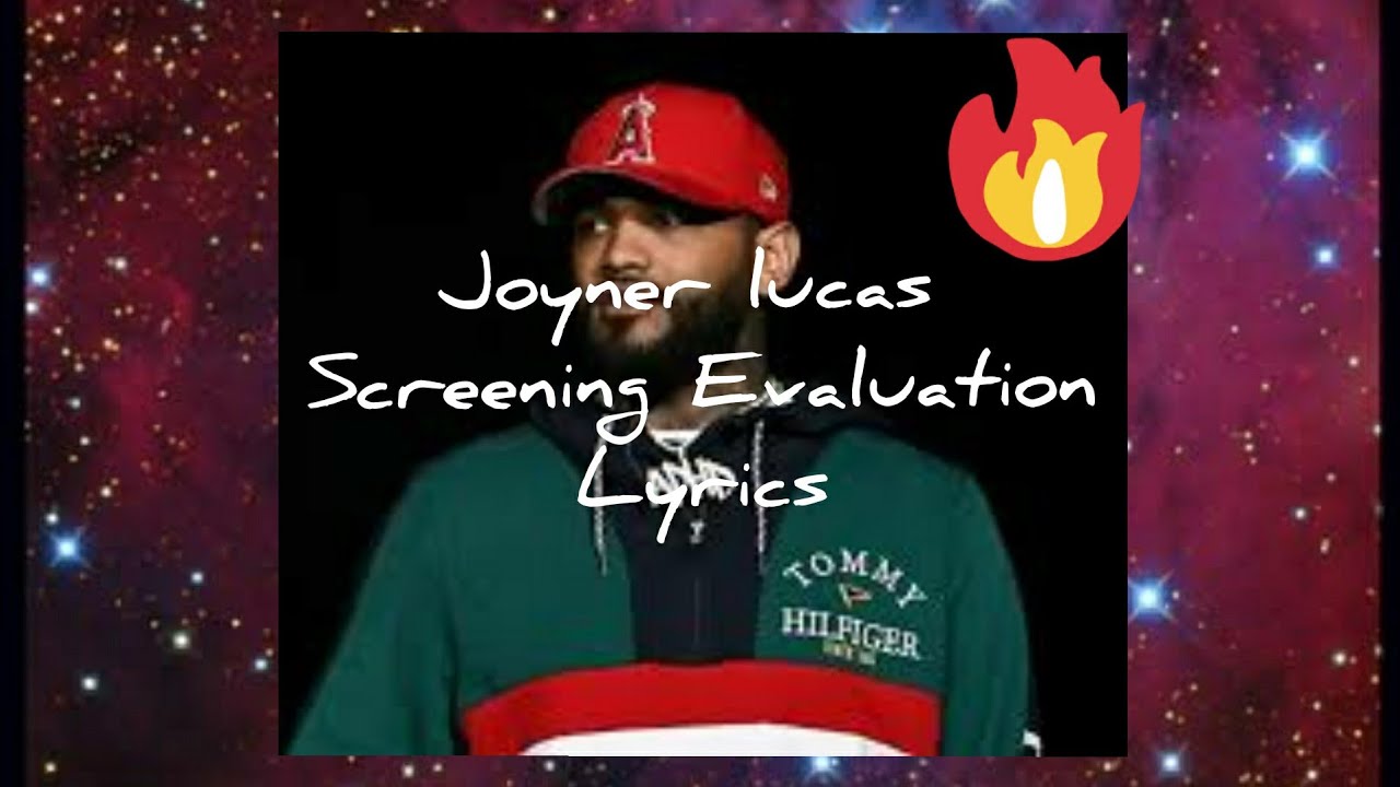 Joyner LucasScreening Evaluation (skit) Lyrics YouTube
