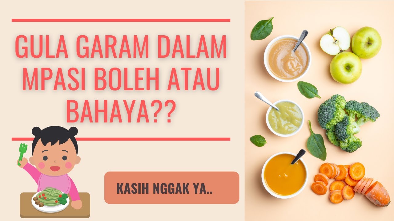 BOLEHKAH MPASI PAKAI GULA DAN GARAM?
