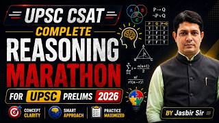 CSAT Reasoning Marathon | UPSC CSAT Reasoning Important Topics | UPSC Prelims Revision | Jasbir Sir