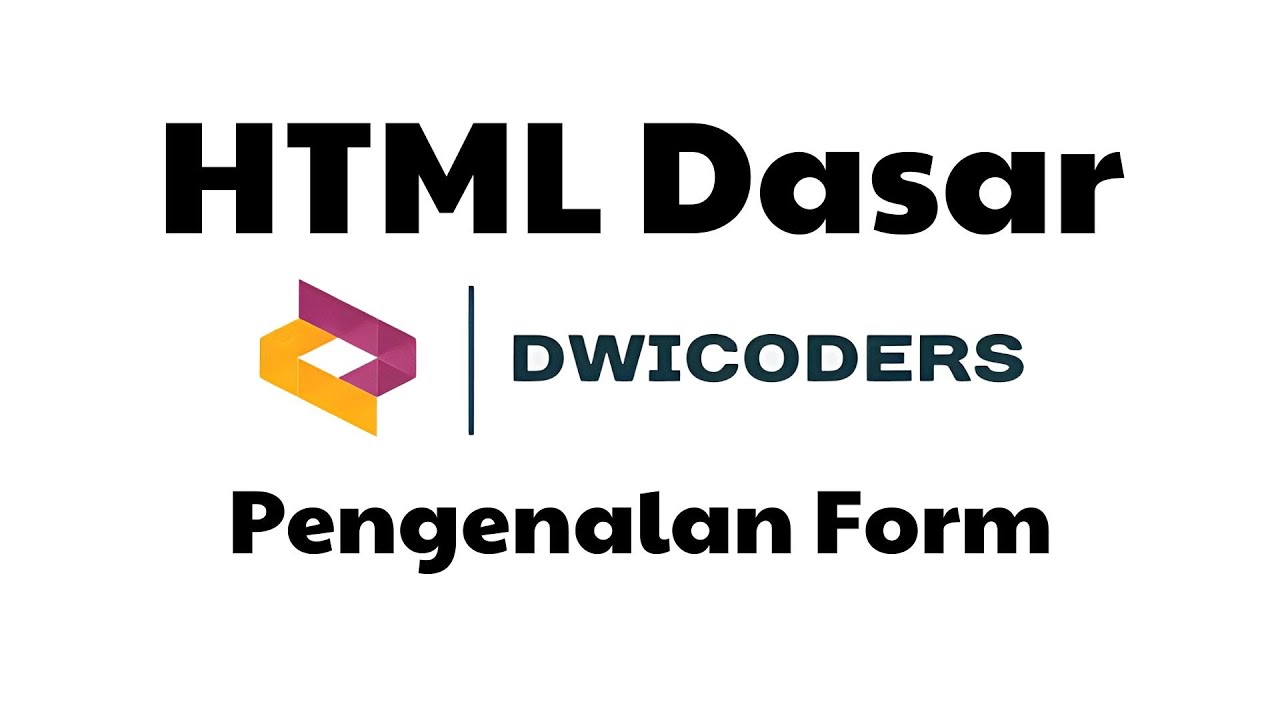 HTML Dasar - Form Dasar - YouTube