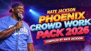 Nate Jackson Phoenix Crowd Work Pack 2026 | Compiled By Nate Jackson