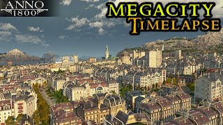 Anno 1800 MEGACITY Timelapse - Building From Scratch Crown Falls || City Builder Strategy 2021