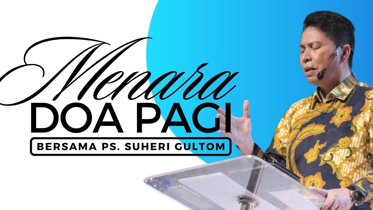 MENARA DOA PAGI - Senin, 07 April 2025 | Bersama Ps. Suheri Gultom | Official Suheri Gultom