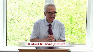 Kutsal Ruh'un gücü!!! - Elçilerin İşleri 2:1-13