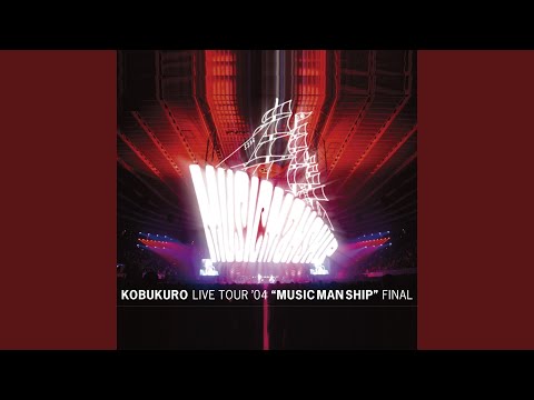 Encore MC (LIVE TOUR '04 MUSIC MAN SHIP FINAL)