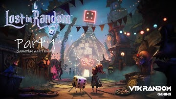 Lost In Random PART-1 | Gameplay WalkThrough Full HD 1080p | no commentary